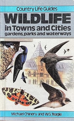 Image du vendeur pour Wildlife in towns and cities, gardens, parks and waterways mis en vente par Acanthophyllum Books