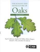 Seller image for The Ecology and Silviculture of Oaks for sale by moluna