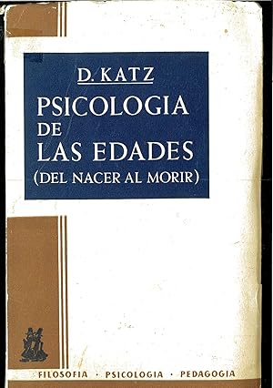 Imagen del vendedor de PSICOLOGA DE LAS EDADES (DEL NACER AL MORIR) a la venta por Papel y Letras