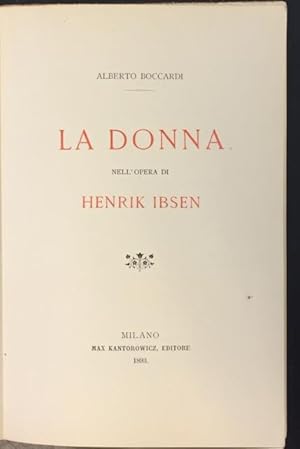 Bild des Verkufers fr LA DONNA NELL'OPERA DI IBSEN. zum Verkauf von studio bibliografico pera s.a.s.