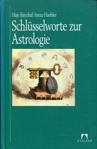 Imagen del vendedor de Schlsselworte zur Astrologie. a la venta por Bcher Eule