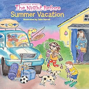 Seller image for The Night Before Summer Vacation for sale by Reliant Bookstore