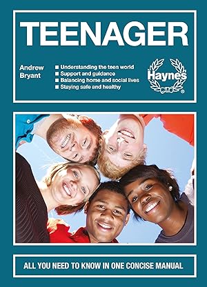 Bild des Verkufers fr Teenager: All You Need to Know in One Concise Manual - Understanding the Teen World - Supporting Your Teen - Balancing Home and zum Verkauf von moluna