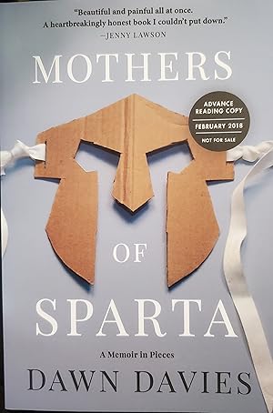 Imagen del vendedor de Mothers of Sparta: A Memoir in Pieces [SIGNED UNCORRECTED PROOF] a la venta por Virginia Books & More