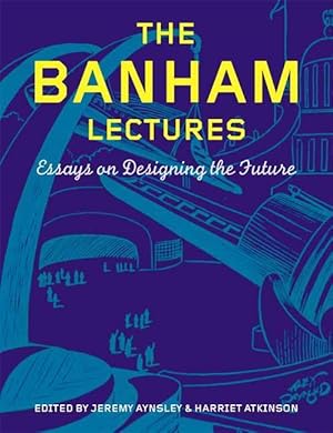 Bild des Verkufers fr Aynsley, J: Banham Lectures zum Verkauf von moluna