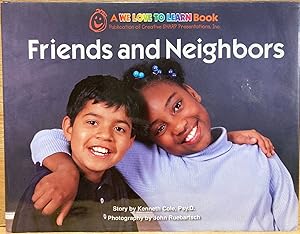 Image du vendeur pour Friends and Neighbors: A We Love To Learn Book mis en vente par Recycled Books & Music