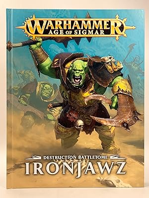 Seller image for Warhammer Age of Sigmar Destruction Battletome Ironjawz for sale by Old New York Book Shop, ABAA