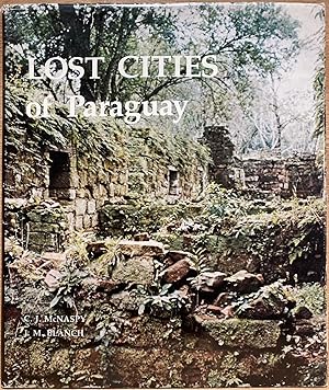 Image du vendeur pour Lost Cities of Paraguay mis en vente par Recycled Books & Music