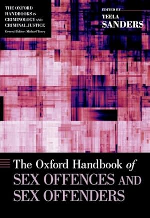 Seller image for Oxford Handbook of Sex Offences and Sex Offenders for sale by GreatBookPrices