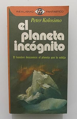 Imagen del vendedor de El planeta incgnito a la venta por Nk Libros