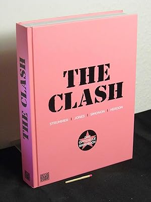 The Clash - Das offizielle Bandbuch - [The Clash] ; The Clash : Das offizielle Bandbuch / The Cla...