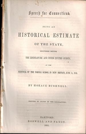 Seller image for Speech for Connecticut: Being An Historical Estimate of the State 1851 for sale by UHR Books