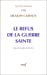 Image du vendeur pour Le refus de la guerre sainte: Josue, Juges et Ruth (Lectio divina) (French Edition) [FRENCH LANGUAGE - Soft Cover ] mis en vente par booksXpress