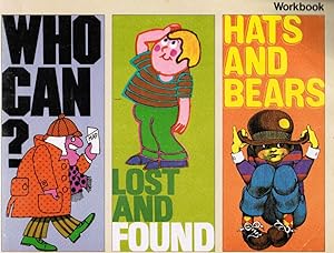 Workbook to Accompany Who Can? Lost and Found and Hats and Bears