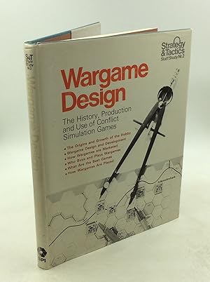 WARGAME DESIGN: The History, Production, and Use of Conflict Simulation Games