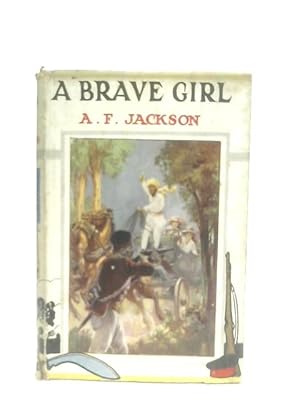 Seller image for A Brave Girl for sale by World of Rare Books