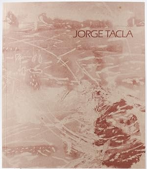 Jorge Tacla: Borders : April 7-May 2, 1992