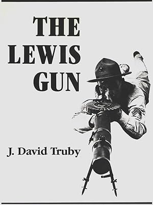 Imagen del vendedor de The Lewis Gun a la venta por Aardvark Book Depot