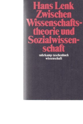 Seller image for Zwischen Wissenschaftstheorie und Sozialwissenschaft. Suhrkamp-Taschenbuch Wissenschaft ; 637. for sale by Fundus-Online GbR Borkert Schwarz Zerfa