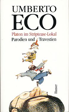 Platon im Striptease-Lokal. Parodien und Travestien. Aus dem Ital. von Burkhart Kroeber