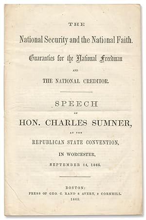 The National Security and the National Faith. Guaranties [sic] for the National Freedman and Nati...