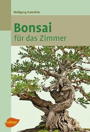 Immagine del venditore per Bonsai fr das Zimmer venduto da Wegmann1855