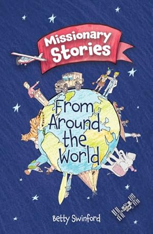 Seller image for Missionary Stories from Around the World for sale by GreatBookPrices