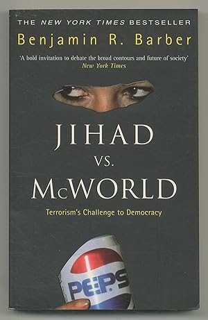 Bild des Verkufers fr Jihad Vs. McWorld zum Verkauf von Between the Covers-Rare Books, Inc. ABAA