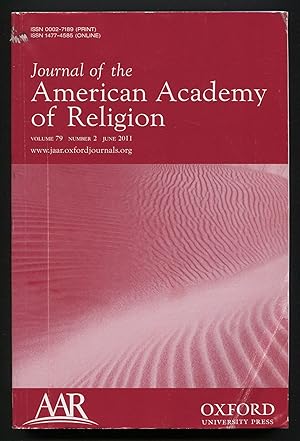 Seller image for Journal of the American Academy of Religion - June 2011, Volume 79 Number 2 for sale by Between the Covers-Rare Books, Inc. ABAA