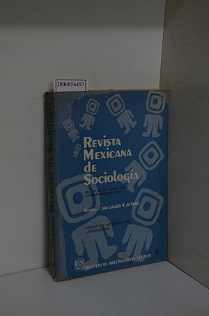 Bild des Verkufers fr Revista Mexicana de Sociologia / Ano XXXVIII, Vol. XXXVIII, Num. 4 * Octubre - Diciembre * 1976 / Perspektivas del Nacionalismo Latinoamericano / Instituto de Investigaciones Sociales 4 zum Verkauf von ralfs-buecherkiste