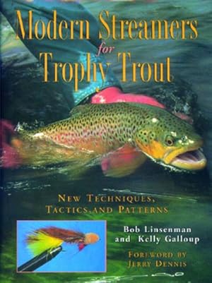 Immagine del venditore per Modern Streamers For Trophy Trout : New Techniques, Tactics, And Patterns venduto da GreatBookPrices