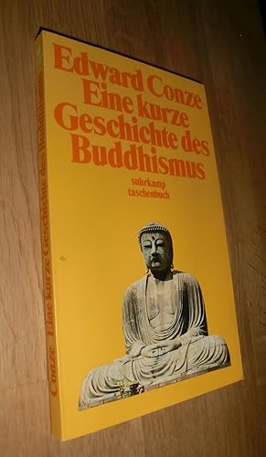 Bild des Verkufers fr Eine kurze Geschichte des Buddhismus. bers., hrsg. u. mit einem Nachw. vers. v. Friedrich Wilhelm zum Verkauf von Dipl.-Inform. Gerd Suelmann