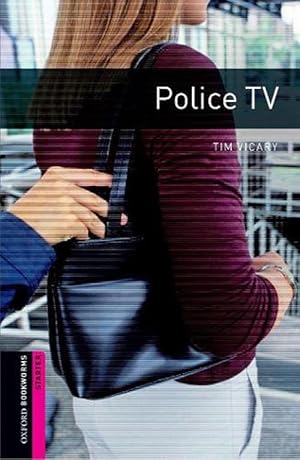 Seller image for Oxford Bookworms Library: Starter Level:: Police TV (Paperback) for sale by AussieBookSeller