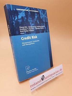 Image du vendeur pour Credit risk ; measurement, evaluation und management ; Contributions to economics mis en vente par Roland Antiquariat UG haftungsbeschrnkt