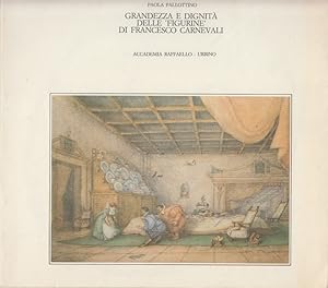 Seller image for Grandezza e dignit delle figurine di Francesco Carnevali for sale by Arca dei libri di Lorenzo Casi