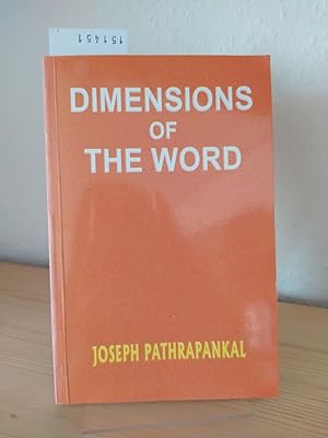 Dimensions of the Word. [By Joseph Pathrapankal].