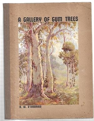 Image du vendeur pour A Gallery of Gum Trees. Illustrations from Original Paintings in Water-Colour by Tydfyl Evans. mis en vente par City Basement Books