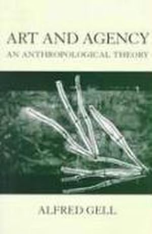 Immagine del venditore per Art and Agency : An Anthropological Theory venduto da AHA-BUCH GmbH