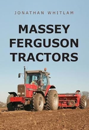 Bild des Verkufers fr Massey Ferguson Tractors zum Verkauf von AHA-BUCH GmbH