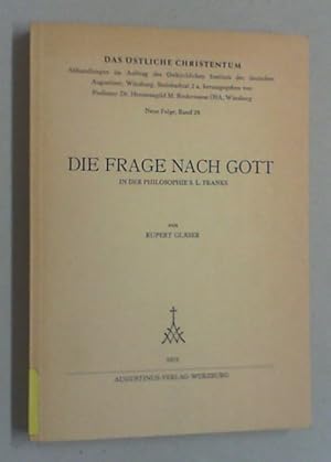 Die Frage nach Gott in der Philosophie S. L. Franks.