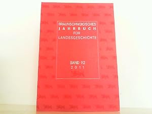 Immagine del venditore per Braunschweigisches Jahrbuch fr Landesgeschichte 2011 Band 92. venduto da Antiquariat Ehbrecht - Preis inkl. MwSt.