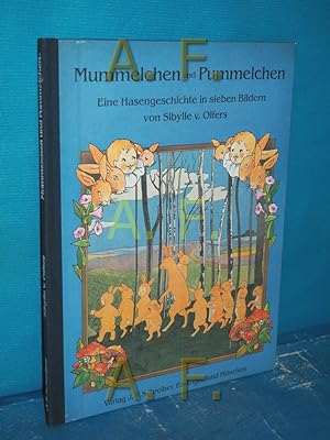 Seller image for Mummelchen und Pummelchen : eine Hasengeschichte in 7 Bildern for sale by Antiquarische Fundgrube e.U.