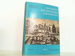 Bild des Verkufers fr Geschichte der deutschen Gartenkunst. Hier Band 2: Der Architektonische Garten. Renaissance und Barock. zum Verkauf von Antiquariat Ehbrecht - Preis inkl. MwSt.