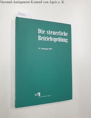 Bild des Verkufers fr Die steuerliche Betriebsprfung [=StBp] 1997 : Fachorgan fr die Wirtschafts- und Prfungspraxis : zum Verkauf von Versand-Antiquariat Konrad von Agris e.K.