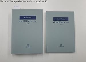 GmbHRundschau [=GmbHR] 2008 + GmbHReport 2008 : Gesellschafts- und Steuerrecht der GmbH und GmbH ...