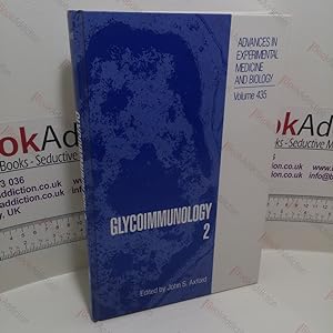 Seller image for Glycoimmunology 2 (Advances in Experimental Medicine and Biology : Volume 435) for sale by BookAddiction (ibooknet member)