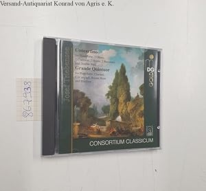 Concertino & Grande Quintuor / Consortium Classicum : DGM Gold :