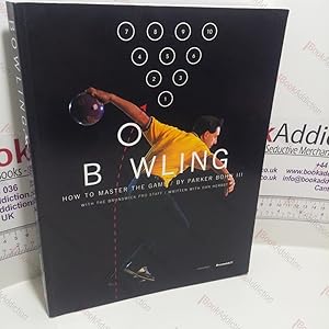 Seller image for Bowling : How to Master the Game for sale by BookAddiction (ibooknet member)