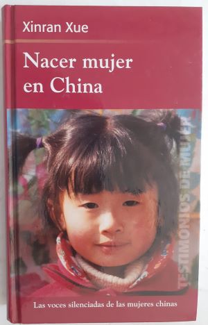 Imagen del vendedor de Nacer mujer en China a la venta por Librera Ofisierra