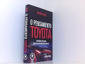 Seller image for O Pensamento Toyota. Princpios de Gesto Para Um Crescimento Duradouro for sale by Book Broker